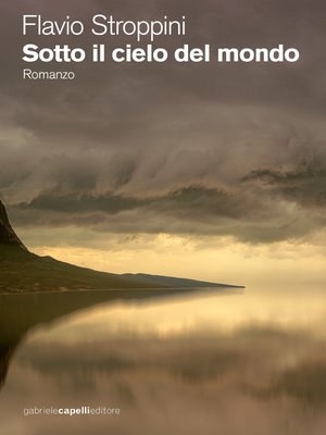 cover image of Sotto il cielo del mondo